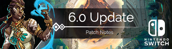 6.0 Patch Notes Switch Banner
